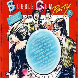 Various - Bubble Gum Party 2 album flac