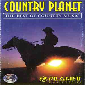 Various - Country Planet (The Best Of Country Music) album flac