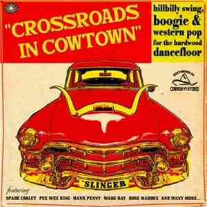 Various - Crossroads In Cowtown album flac