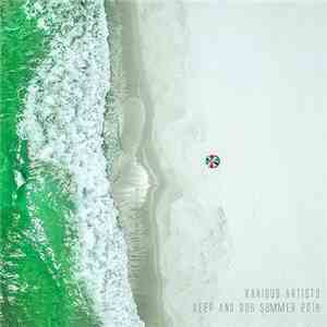 Various - Deep And Dub Summer 2018 album flac