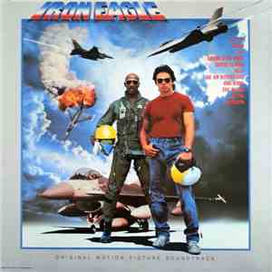 Various - Iron Eagle: Original Motion Picture Soundtrack album flac