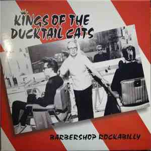 Various - Kings Of The Ducktail Cats - Barbershop Rockabilly album flac
