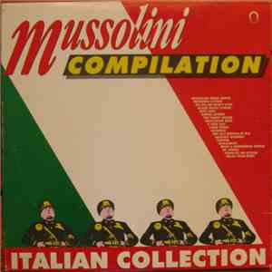 Various - Mussolini Compilation - Italian Collection album flac