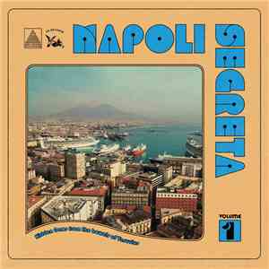 Various - Napoli Segreta Volume 1 album flac