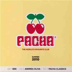 Various - Pacha - The World's Favourite Club - Summer 2010 album flac