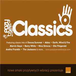 Various - Pozytywne Wibracje Classics album flac