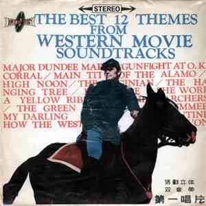 Various - The Best 12 Themes From Western Movie Soundtracks album flac