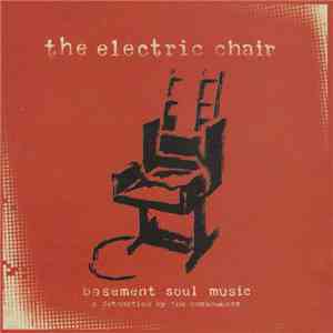 Various - The Electric Chair - Basement Soul Music album flac