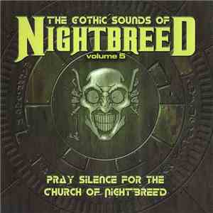 Various - The Gothic Sounds Of Nightbreed Volume 5 album flac