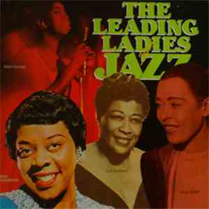 Various - The Leading Ladies Of Jazz album flac