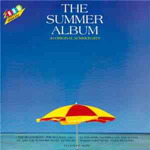 Various - The Summer Album - 30 Original Summer Hits album flac