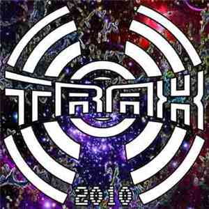 Various - T.R.A.X.2010 album flac