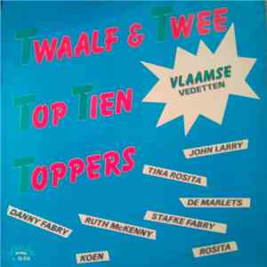 Various - Twaalf & Twee Top Tien Toppers album flac