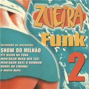 Various - Zueira Funk 2 album flac
