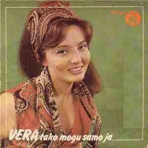 Vera - Tako Mogu Samo Ja album flac