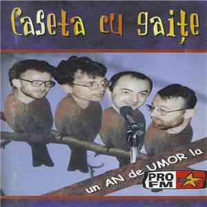 Viorel Gaiță - Caseta Cu Gaițe (Un An De Umor La ProFM) album flac