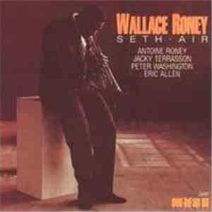 Wallace Roney - Seth Air album flac
