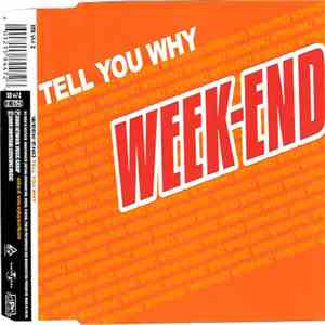 Week-End - Tell You Why album flac