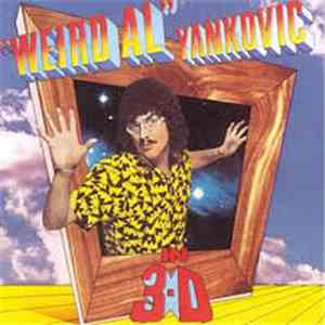 "Weird Al" Yankovic - In 3-D album flac