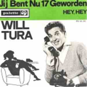 Will Tura - Hey, Hey/Jij Bent Nu 17 Geworden album flac