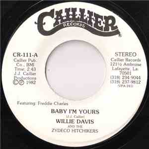 Willie Davis & The Zydeco Hitchhikers - Baby I'm Yours album flac