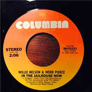 Willie Nelson & Webb Pierce - In The Jailhouse Now / Back Street Affair album flac