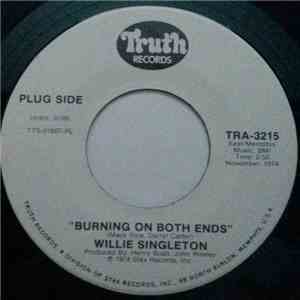 Willie Singleton - Burning On Both Ends album flac