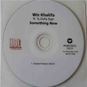 Wiz Khalifa Ft. Ty Dolla $ign - Something New album flac