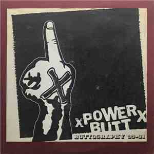 xPOWERBUTTx - Buttography 99-01 album flac