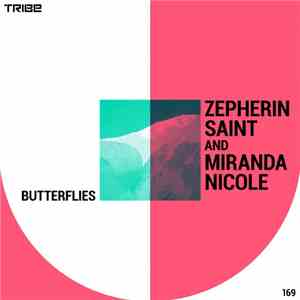 Zepherin Saint And Miranda Nicole - Butterflies album flac