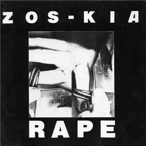 Zos-Kia - Rape album flac