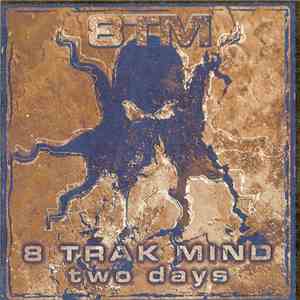 8 Trak Mind - Two Days album flac