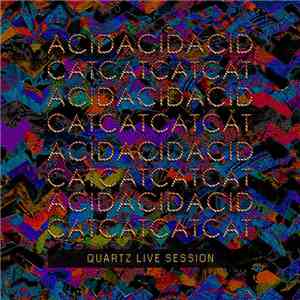Acid Cat - Quartz Live Sessions album flac