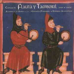 Alfonso X El Sabio / Eduardo Paniagua, Enrique Almendros - Cantigas De Flauta Y Tamboril album flac