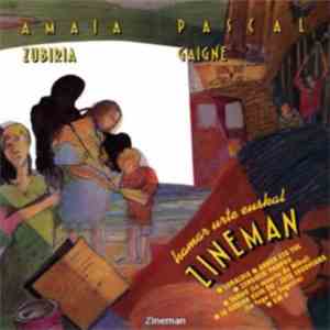 Amaia Zubiria, Pascal Gaigne - Zineman album flac