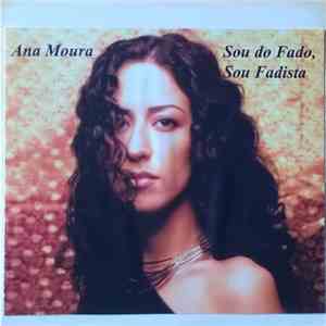 Ana Moura - Sou Do Fado, Sou Fadista album flac