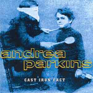 Andrea Parkins - Cast Iron Fact album flac