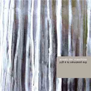 Ansatz Der Maschine - The Postman Is A Girl album flac