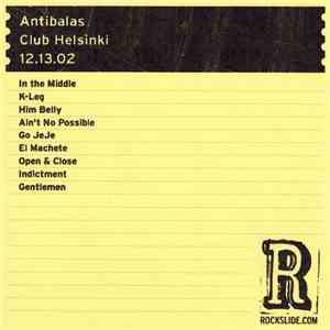 Antibalas - Club Helsinki 12.13.02 album flac