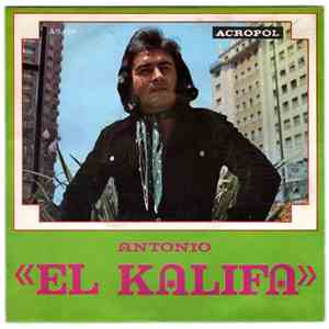 Antonio "El Kalifa" - Golondrina / Arribita Del Cerro album flac