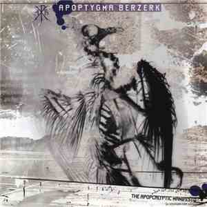 Apoptygma Berzerk - The Apopcalyptic Manifesto album flac