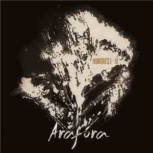 Arafúra - HUMORES I - IV album flac