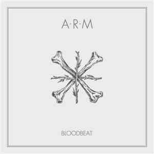 ARM  - Bloodbeat album flac