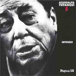 Atahualpa Yupanqui - Integro 5 album flac