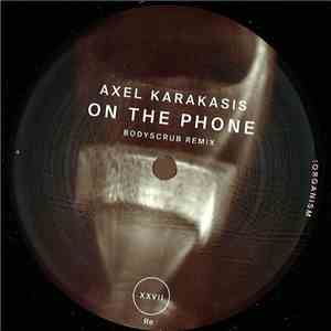 Axel Karakasis - On The Phone album flac
