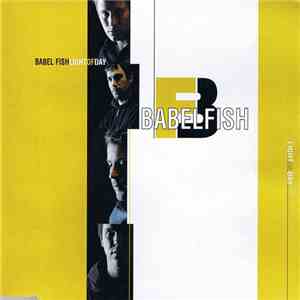 Babel Fish  - Light Of Day album flac