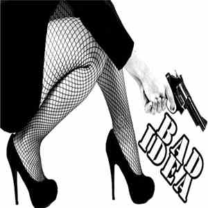 Bad Idea - Bad Idea album flac