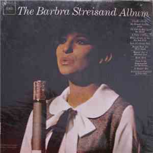 Barbra Streisand - The Barbra Streisand Album album flac