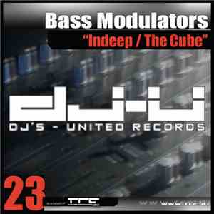 Bass Modulators - Indeep / The Cube album flac