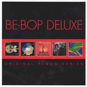 Be-Bop Deluxe - Original Album Series album flac